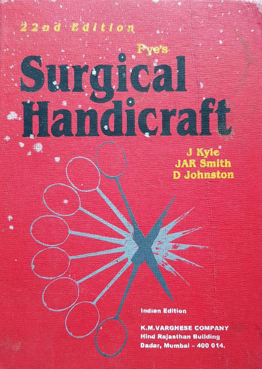 Pye's Surgical Handicraft