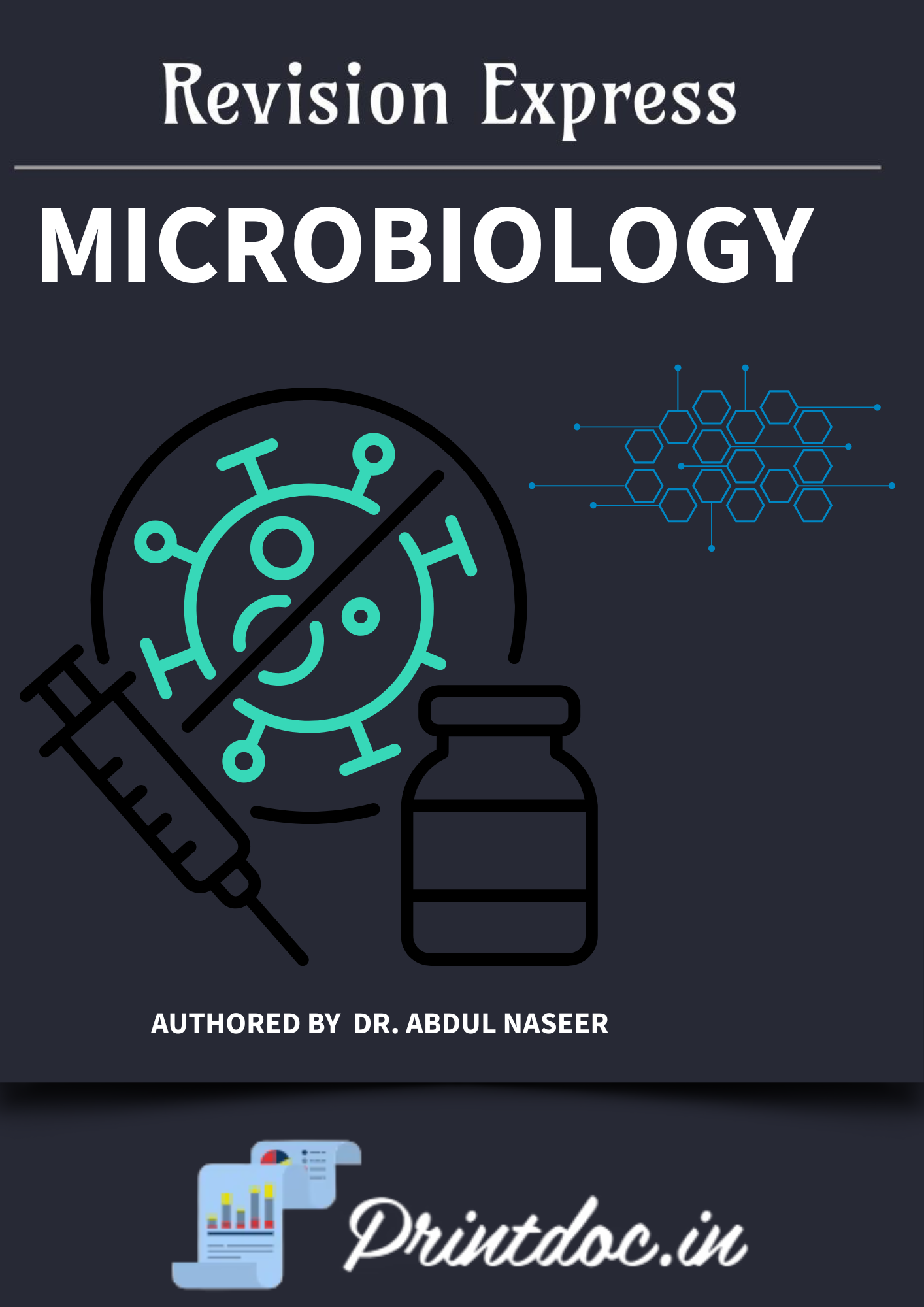 MICROBIOLOGY - E-GURU Express - Rapid Revision Notes