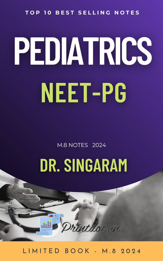 M 8.0 - PEDIATRICS - DR. SINGARAM