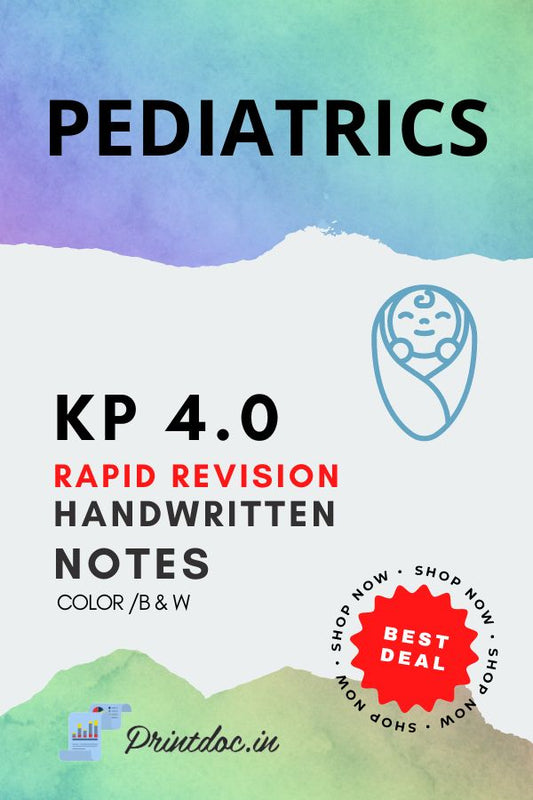 KP 4.0 Rapid Revision - PEDIATRICS