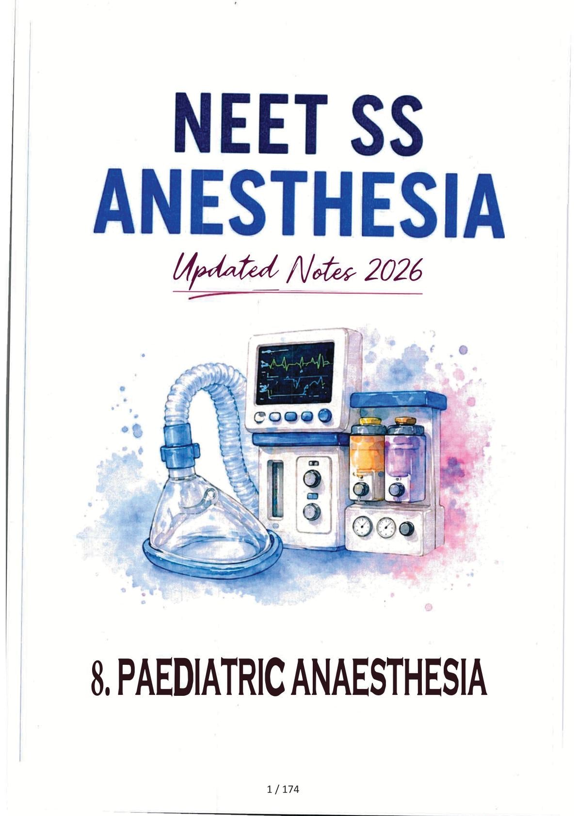 Anesthesia - PEDIATRIC ANAESTHESIA  - Neet SS Notes 2026