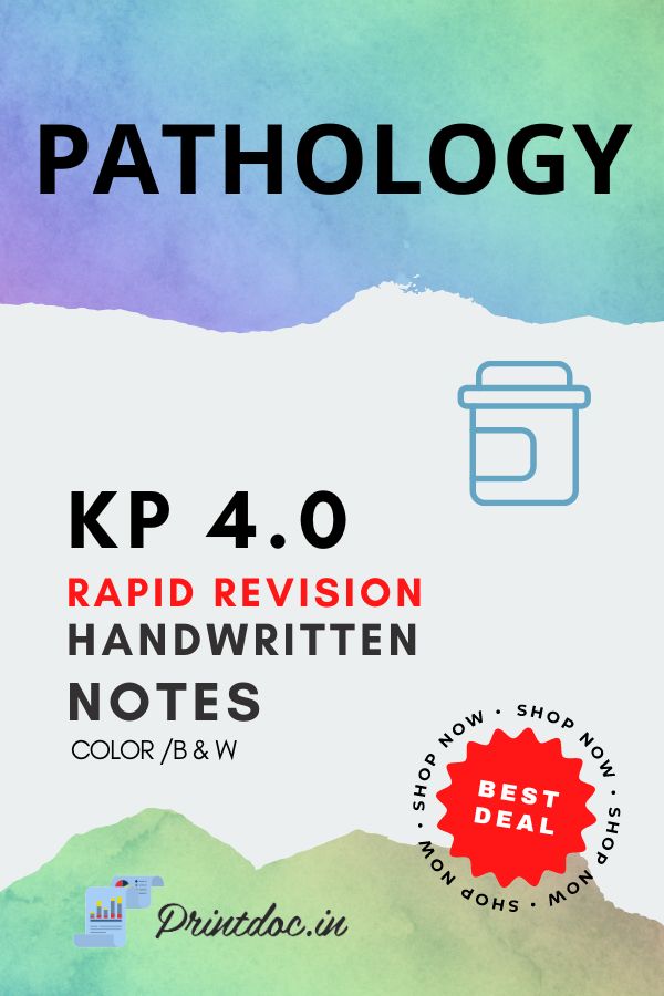 KP 4.0 Rapid Revision - PATHOLOGY