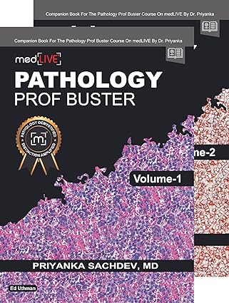 Pathology Prof Buster ( Vol-1 & Vol-2 ) Pathology textbook tailored specifically for MBBS university exam preparation