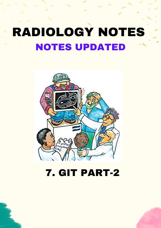 Radiology - GIT PART-2 - Super Speciality - Neet SS Notes