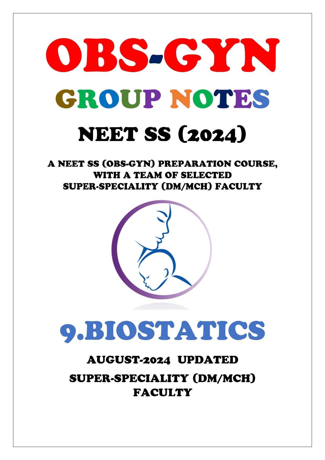 OBS AND GYN - BIOSTATICS Super - Speciality Notes