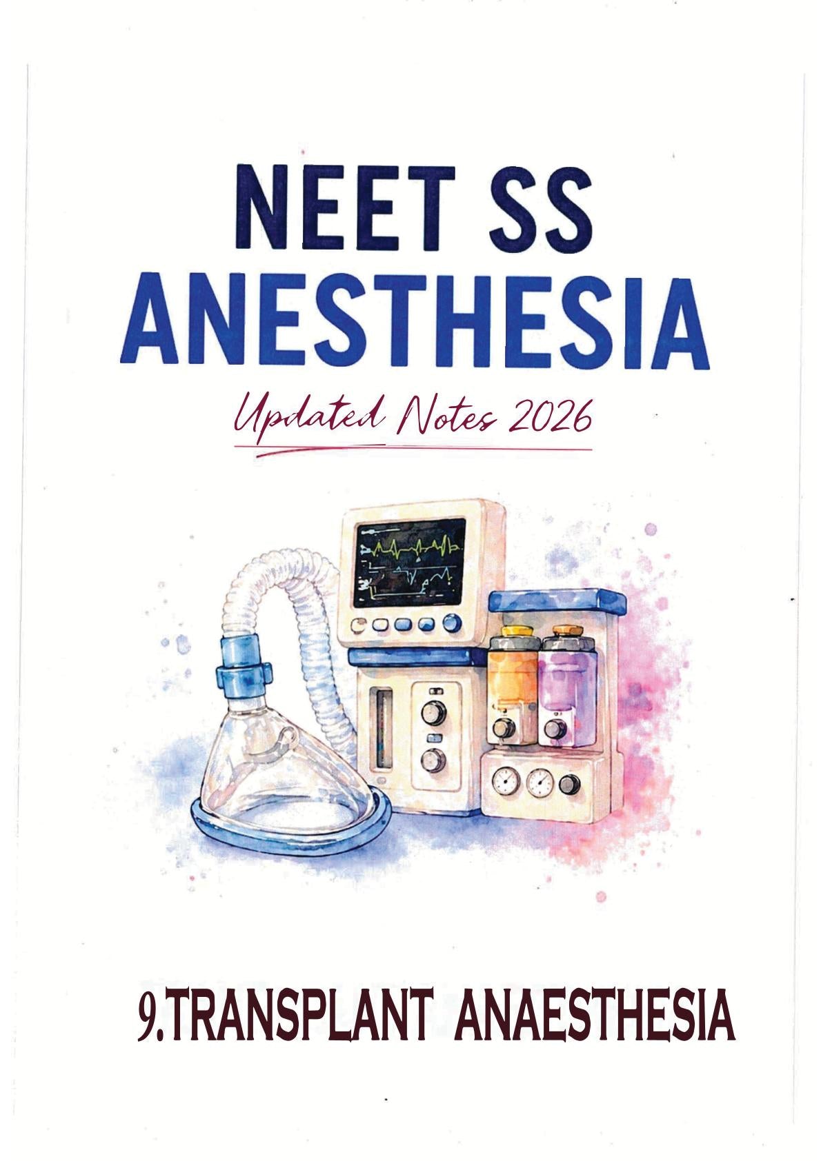 Anesthesia - TRANSPLANT ANAESTHESIA - Neet SS Notes 2026