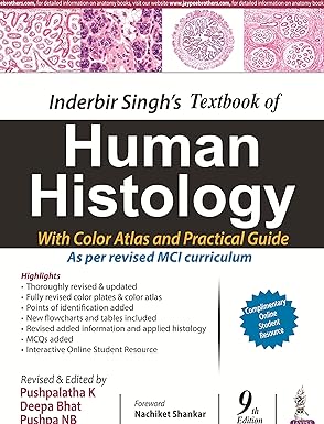 INDERBIR SINGH’S TEXTBOOK OF HUMAN HISTOLOGY WITH COLOUR ATLAS AND PRACTICAL GUIDE 9ED