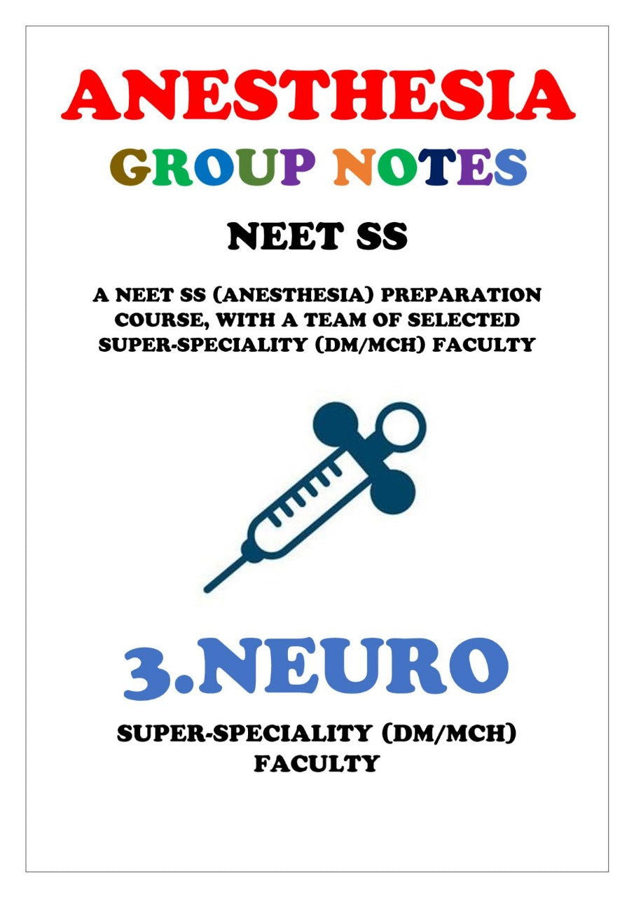 Anesthesia - NEURO - Super Speciality Notes - PrintDoc