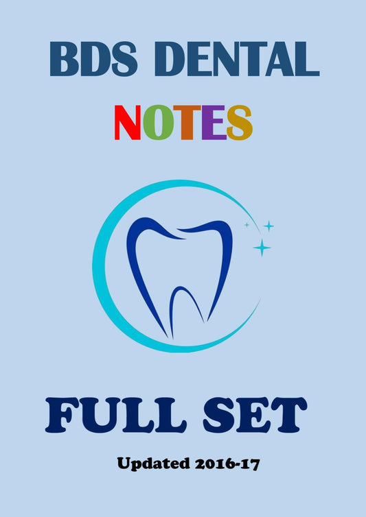 BDS Dental Full Set Notes - PrintDoc