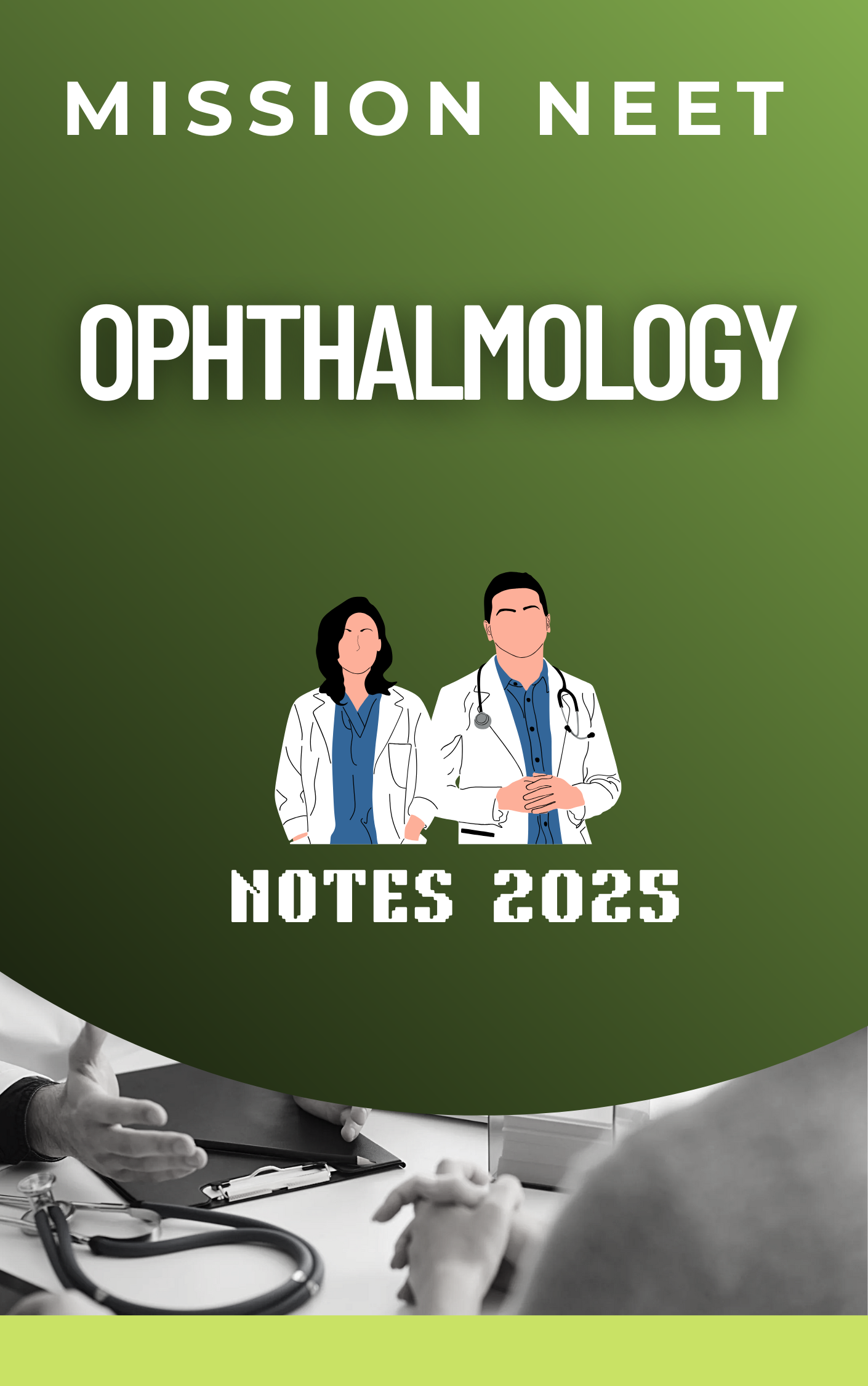 OPHTHALMOLOGY   - Mis Notes