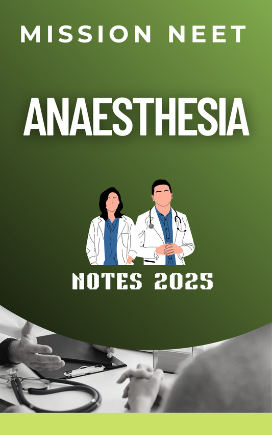 ANAESTHESIA   - Mis Notes