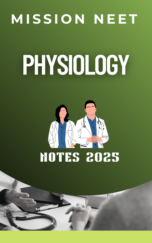 PHYSIOLOGY - Mis Notes