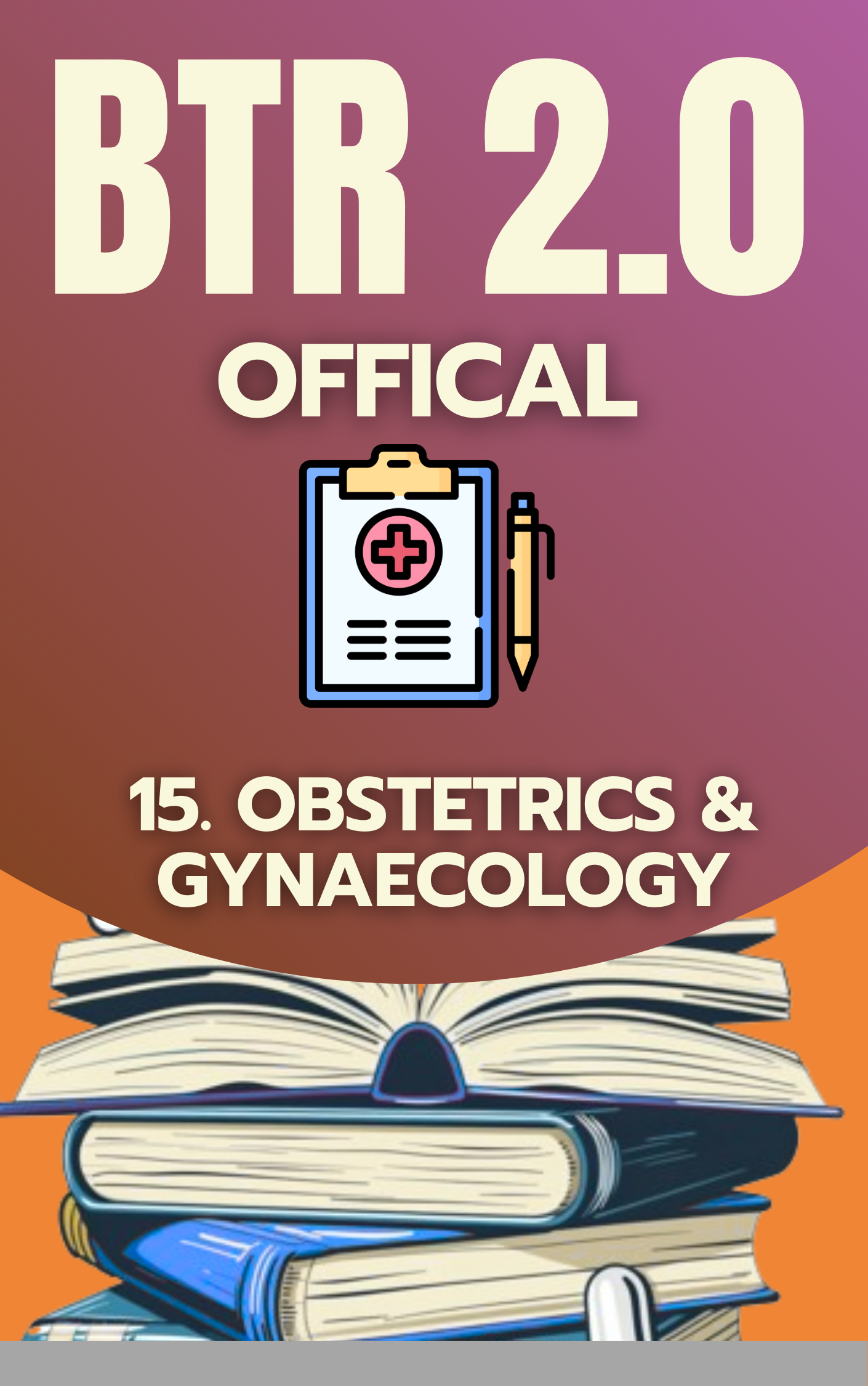 OBSTETRICS & GYNAECOLOGY - BTR Individual Official