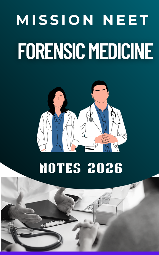 FORENSIC MEDICINE - MISSION NEET NOTES