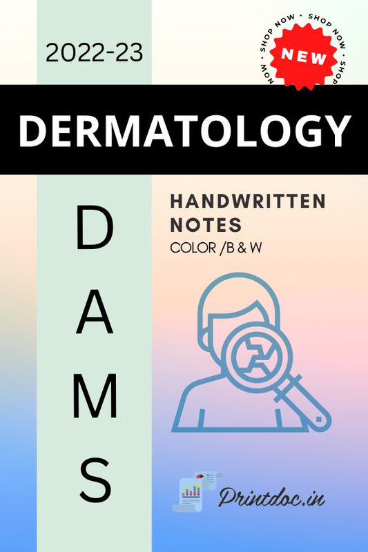 DAMS - DERMATOLOGY NOTES 2022-23 - PrintDoc