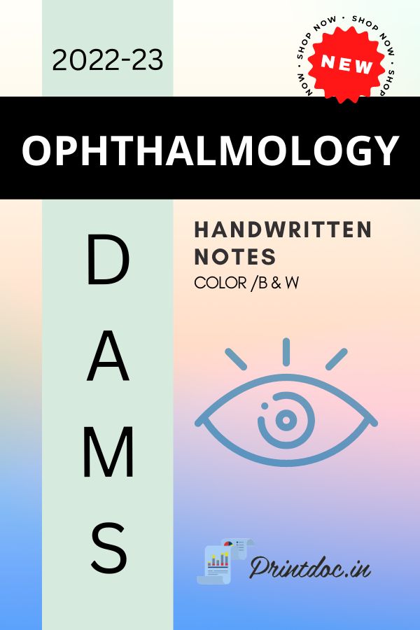 Ophthalmology Note DAMS - OPHTHALMOLOGY NOTES 2022-23 – PrintDoc