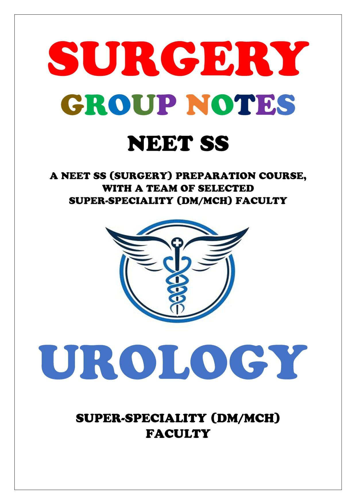 Surgery - Urology Super - Speciality Notes