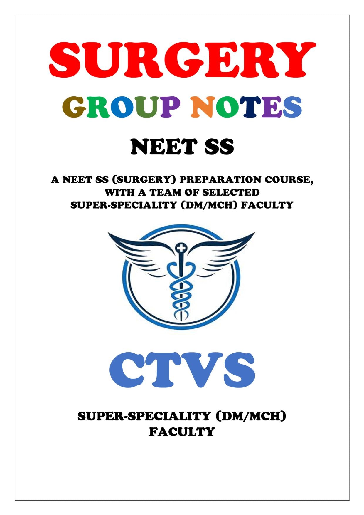 Surgery - CTVS Super - Speciality Notes