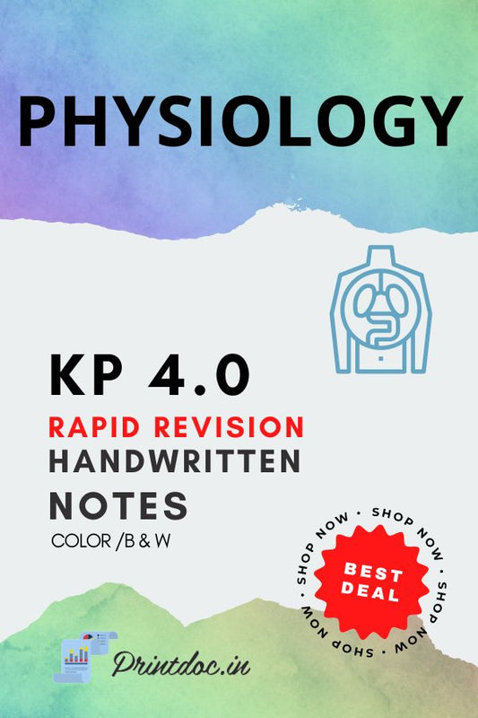 KP 4.0 Rapid Revision - PHYSIOLOGY - PrintDoc