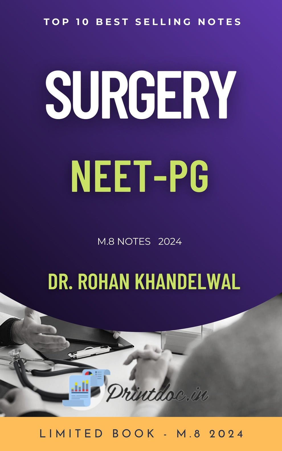 M 8.0 - SURGERY DR. ROHAN KHANDELWAL – GROVER DOCUMENTATION