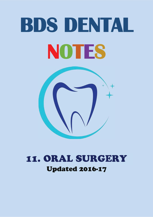 ORAL SURGERY - BDS Dental Notes - PrintDoc