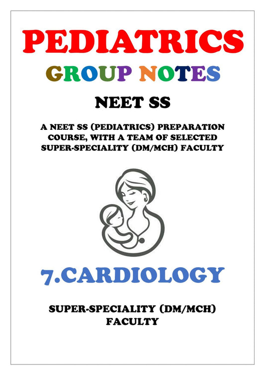 PEDIATRICS - CARDIOLOGY - Super Speciality Notes - PrintDoc