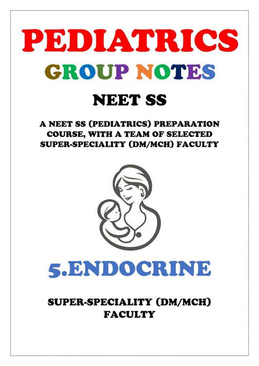 PEDIATRICS - ENDOCRINE - Super Speciality Notes - PrintDoc