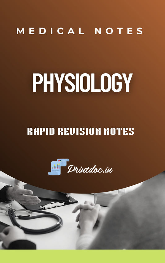 M 8.0  - Rapid Revision - PHYSIOLOGY