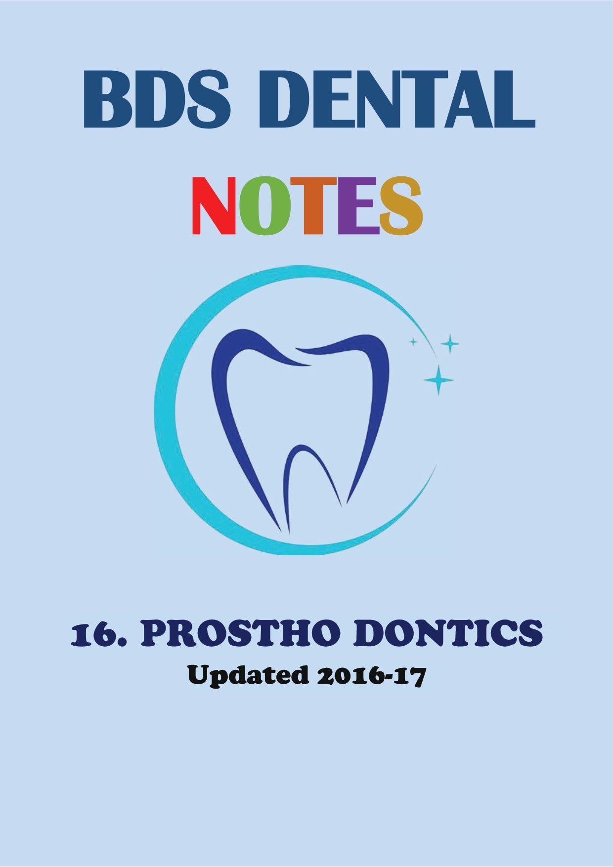 PROSTHO DONTICS - BDS Dental Notes - PrintDoc
