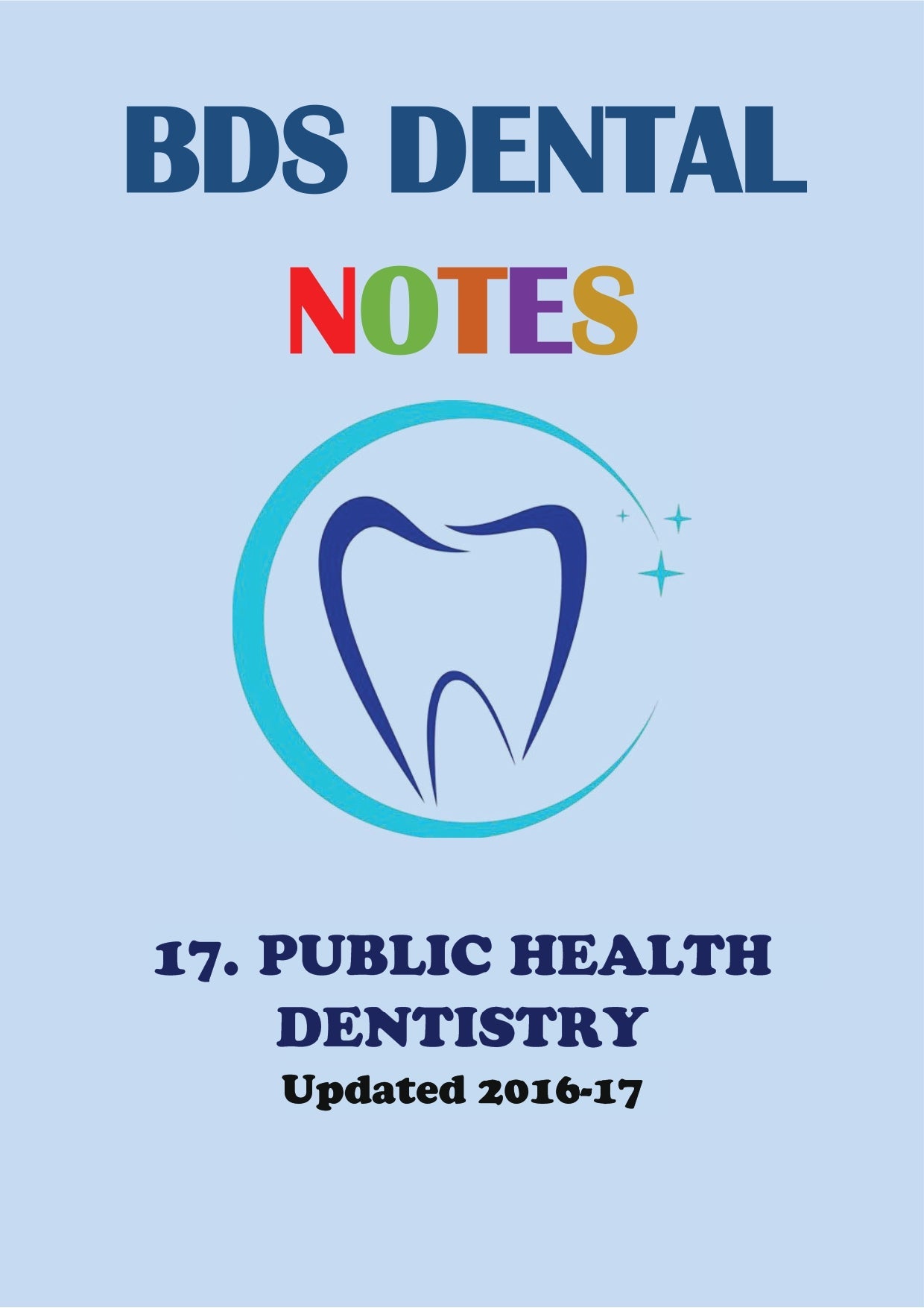 PUBLIC HEALTH DENTISTRY - BDS Dental Notes - PrintDoc