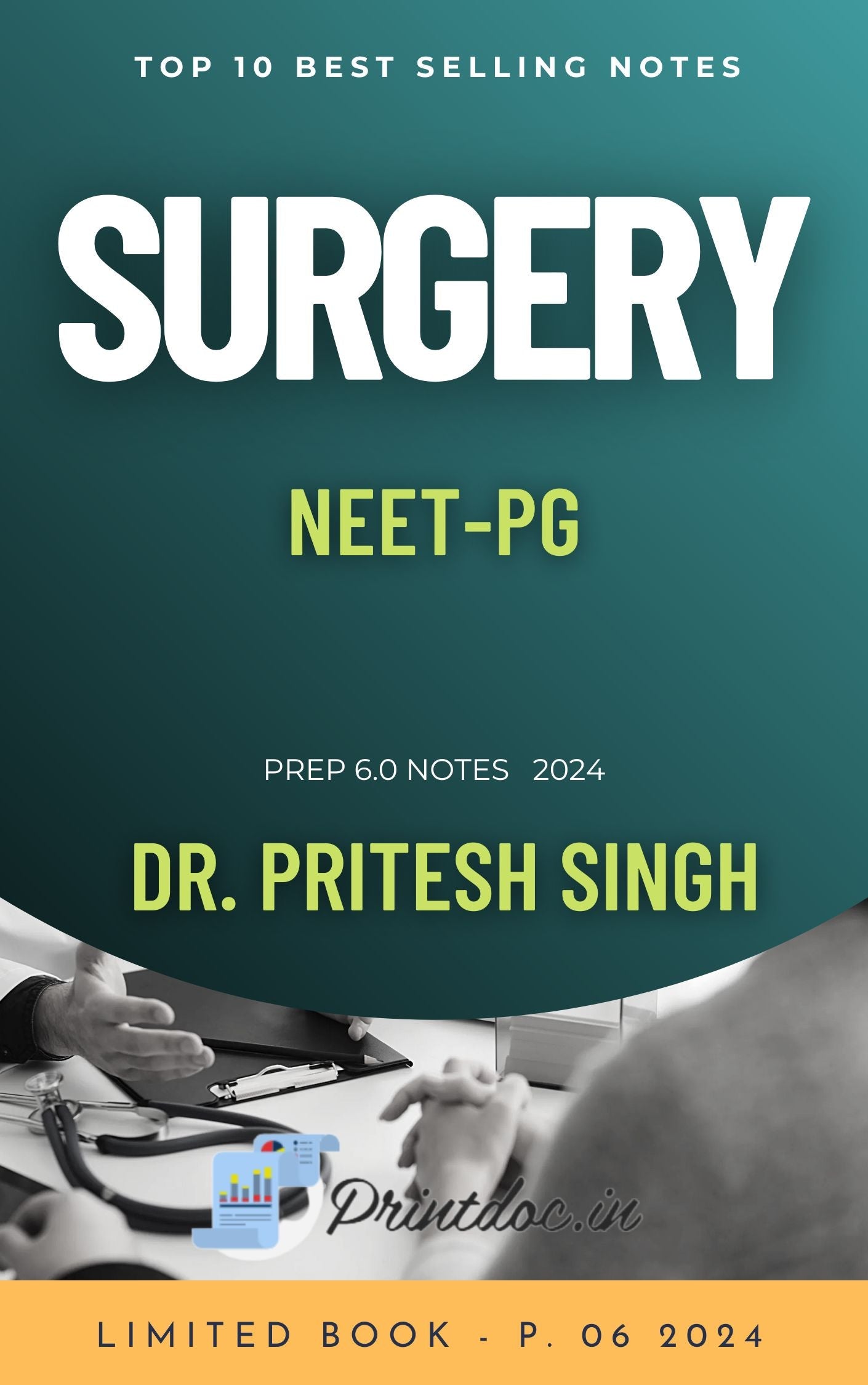 P 6.0 - SURGERY - DR. PRITESH SINGH - PrintDoc