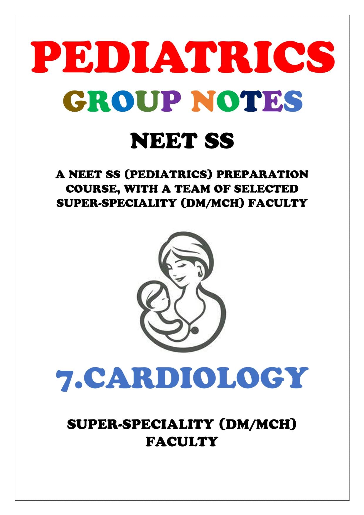 PEDIATRICS - CARDIOLOGY - Super Speciality Notes