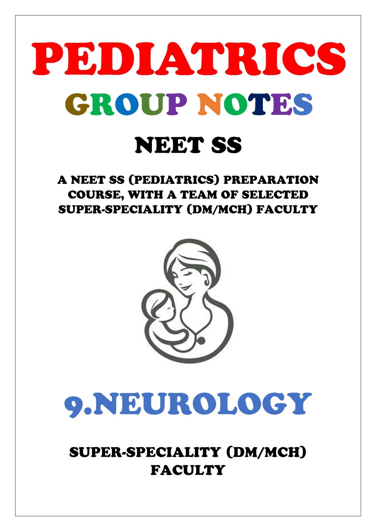 PEDIATRICS - NEUROLOGY - Super Speciality Notes