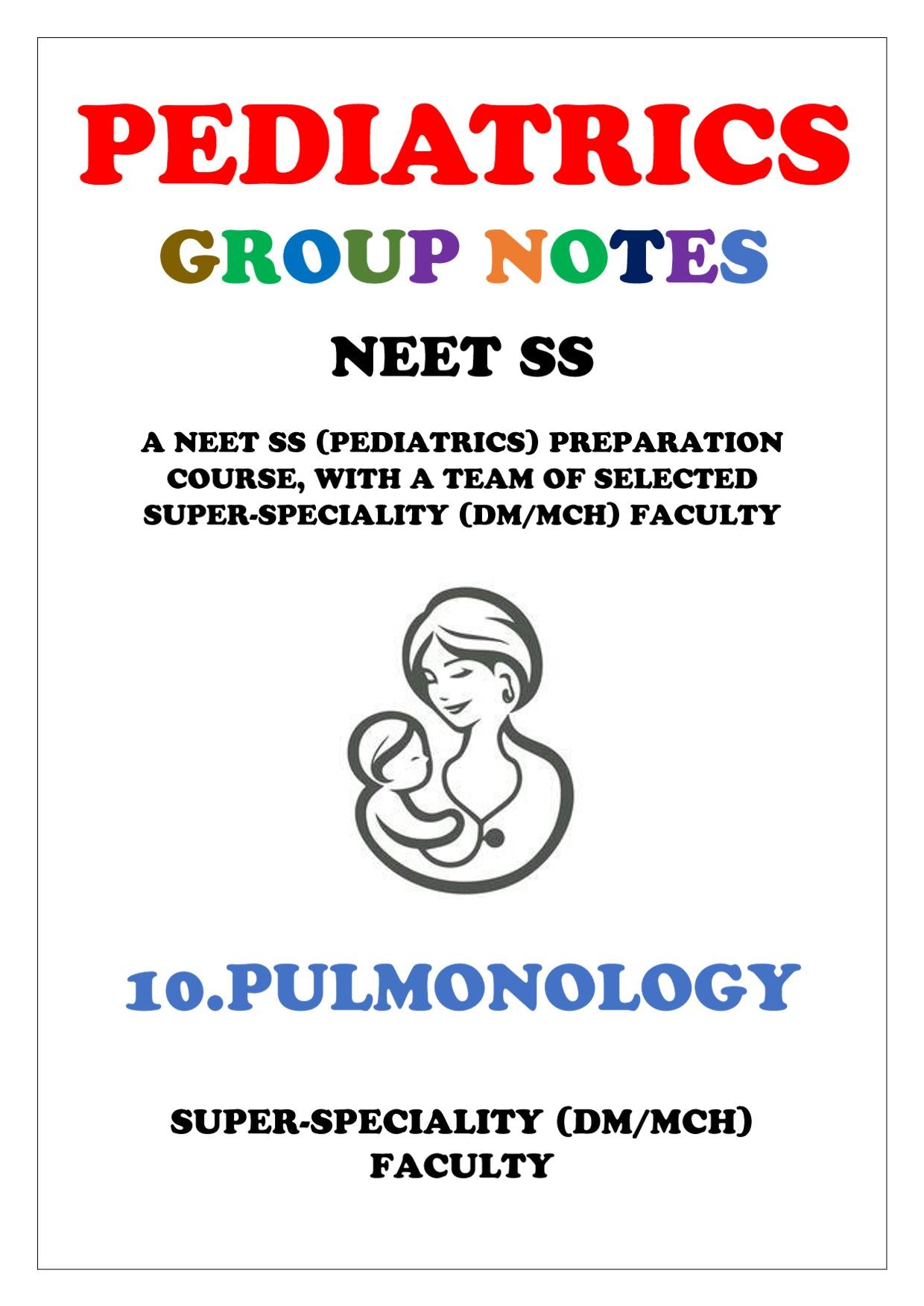 PEDIATRICS - PULMONOLOGY - Super Speciality Notes