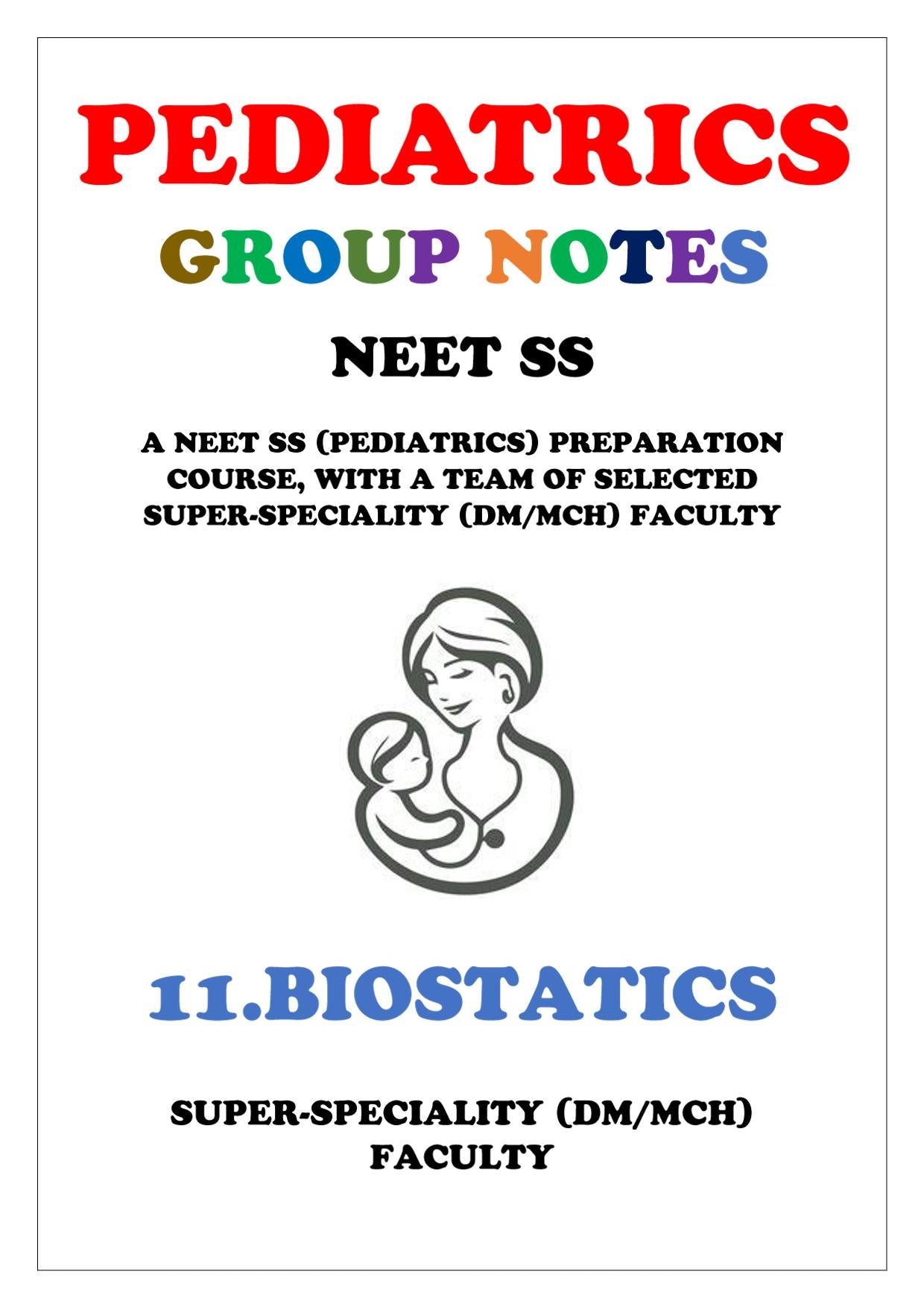 PEDIATRICS - BIOSTATICS - Super Speciality Notes