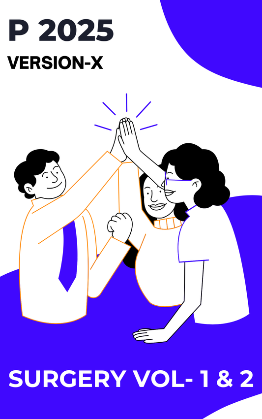 P Version X - SURGERY (VOL- 1 & 2) - Notes 2025