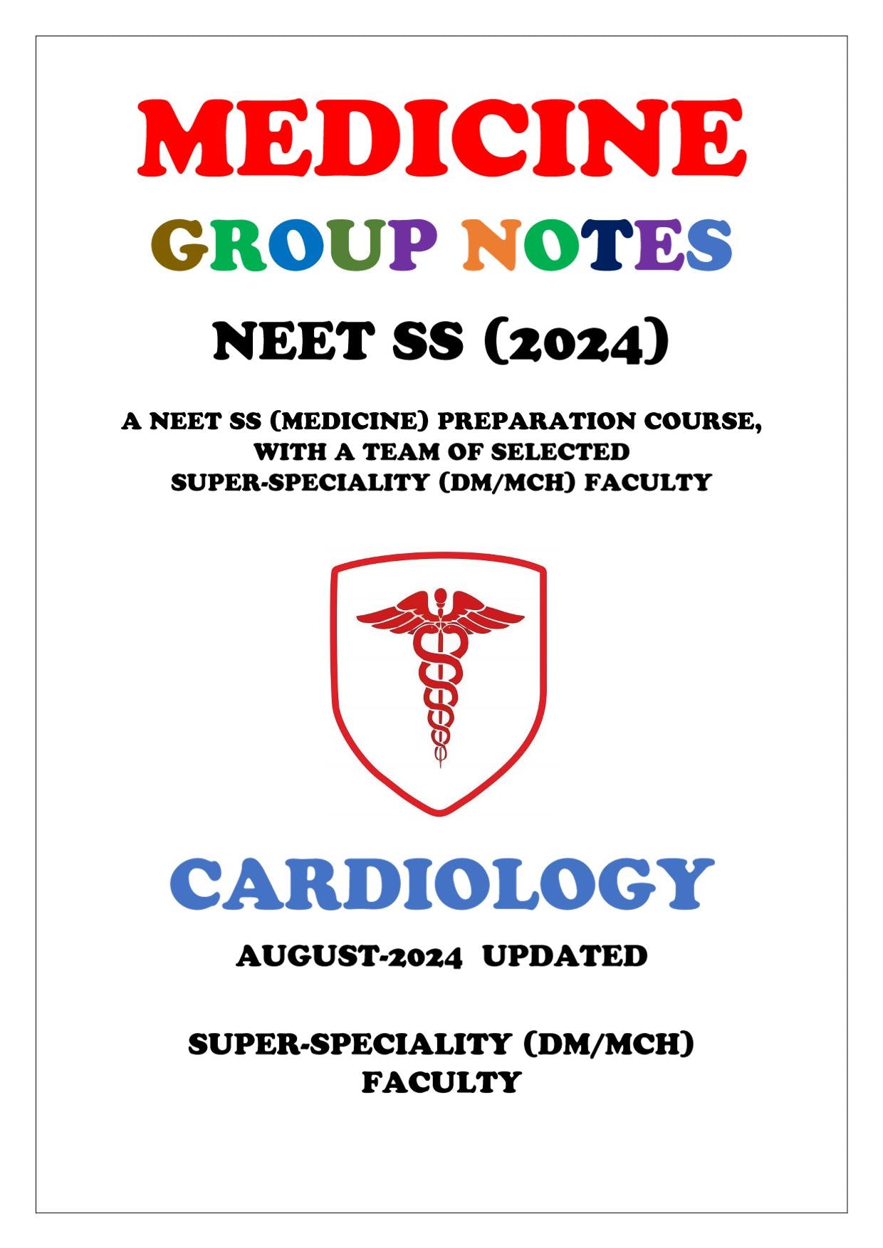 Medicine - Cardiology Part 1 & 2 Super - Speciality Notes