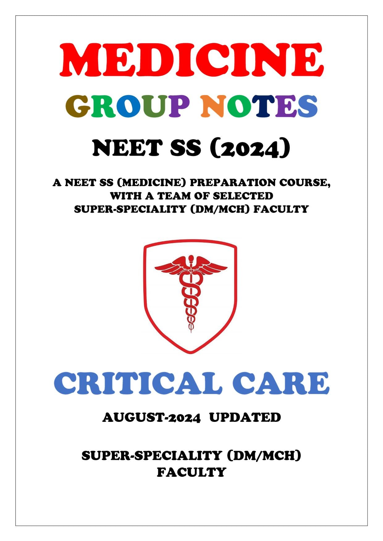 Medicine - Critical Care Super - Speciality Notes