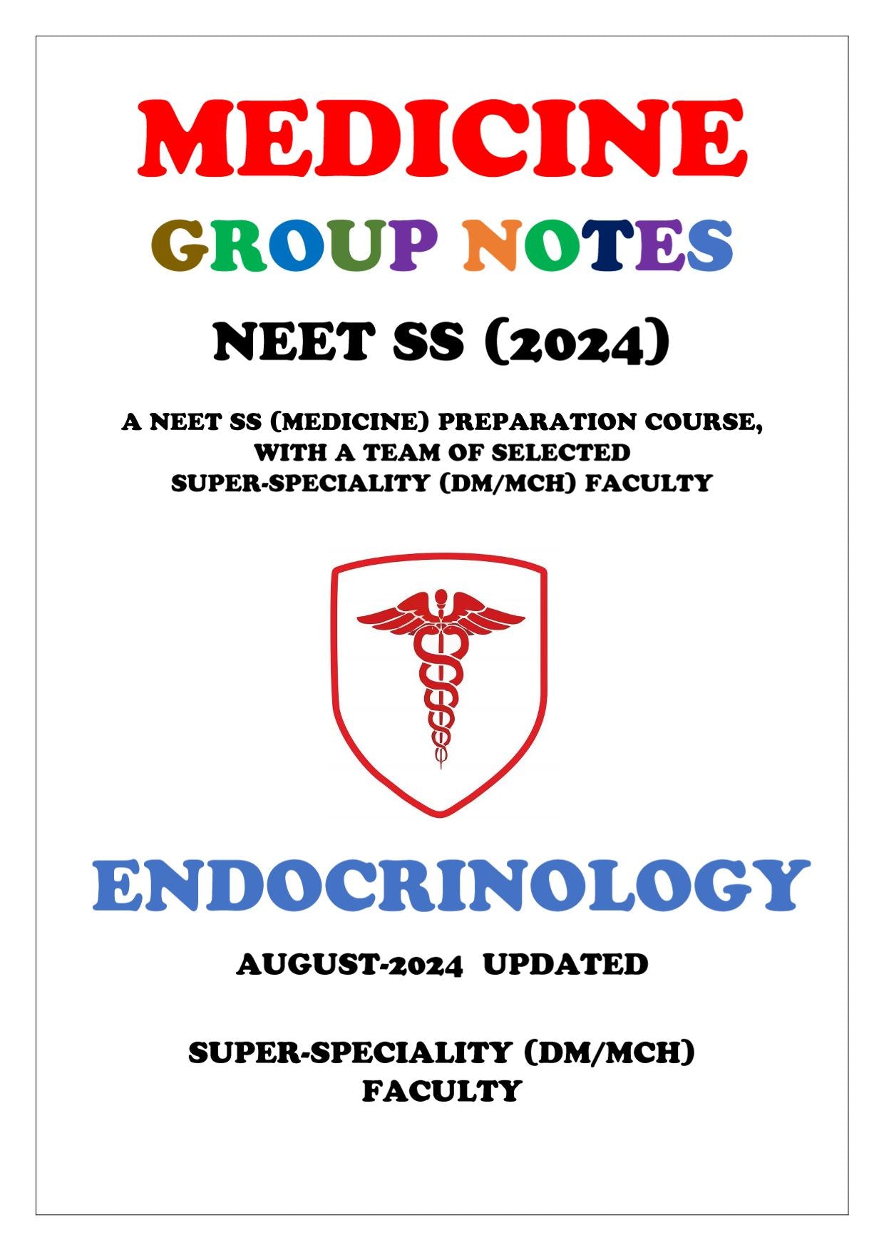 Medicine - Endocrinology Super - Speciality Notes