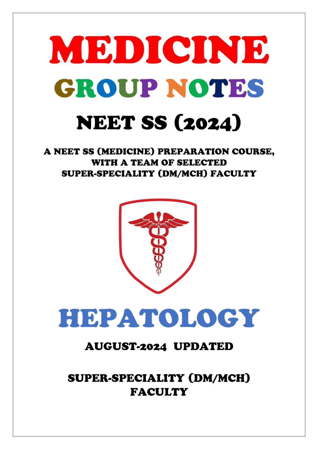 Medicine - Hepatology Super - Speciality Notes