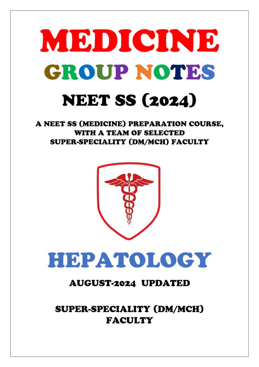 Medicine - Hepatology Super - Speciality Notes