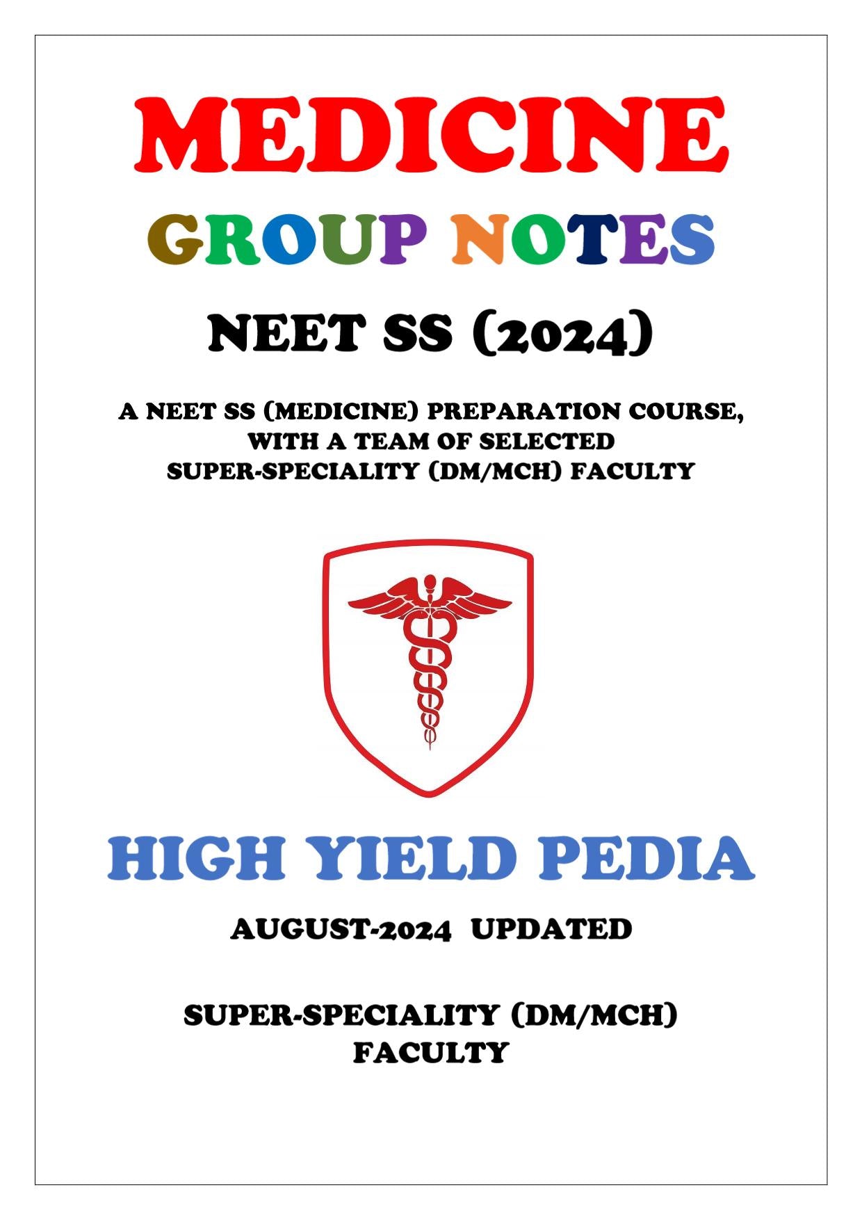 Medicine - High yield pedia Super - Speciality Notes