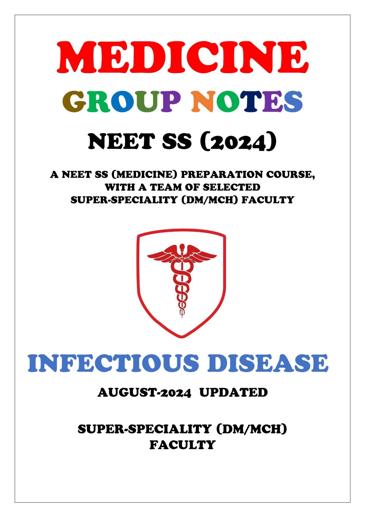 Medicine - Infectious Disease Super - Speciality Notes