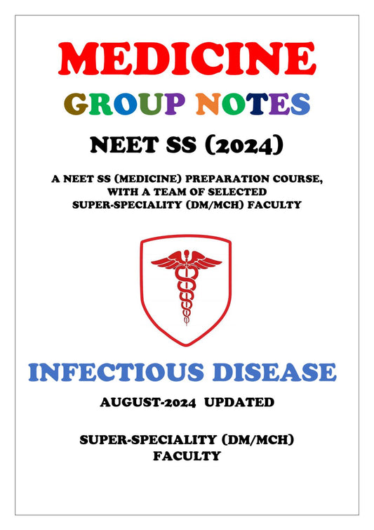 Medicine - Infectious Disease Super - Speciality Notes