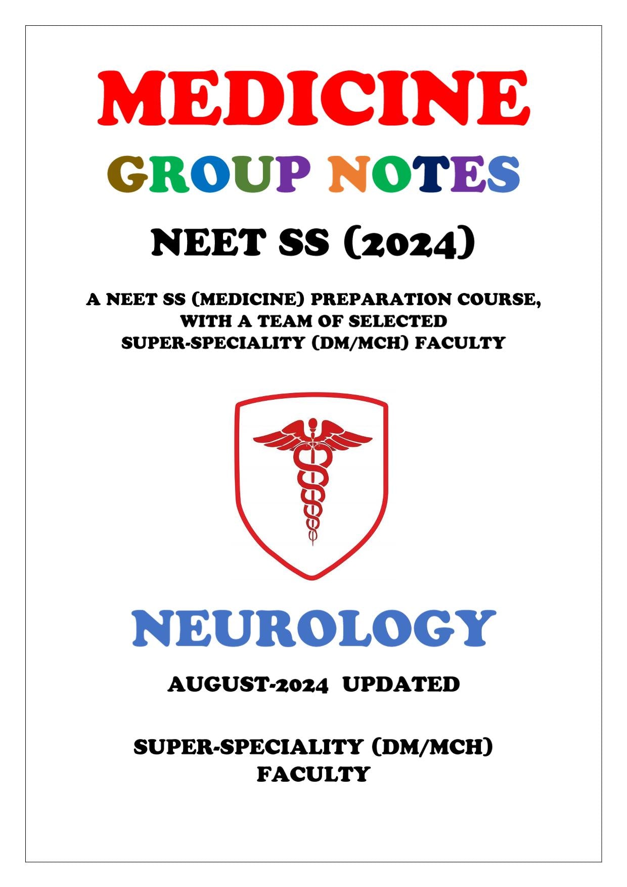 Medicine - Neurology Part 1 & 2 Super - Speciality Notes