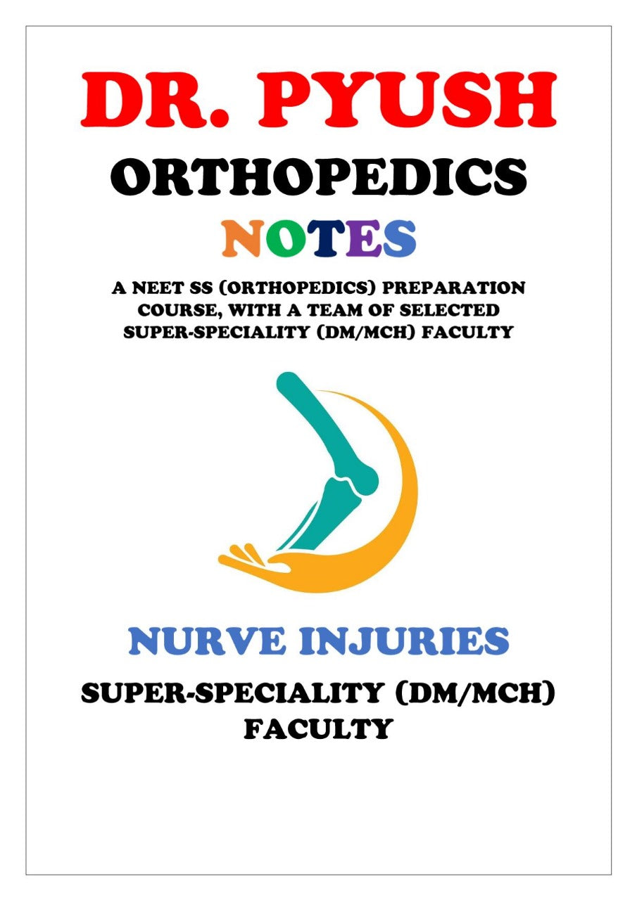 Dr. Pyush - Orthopaedics - Nerve Injuries