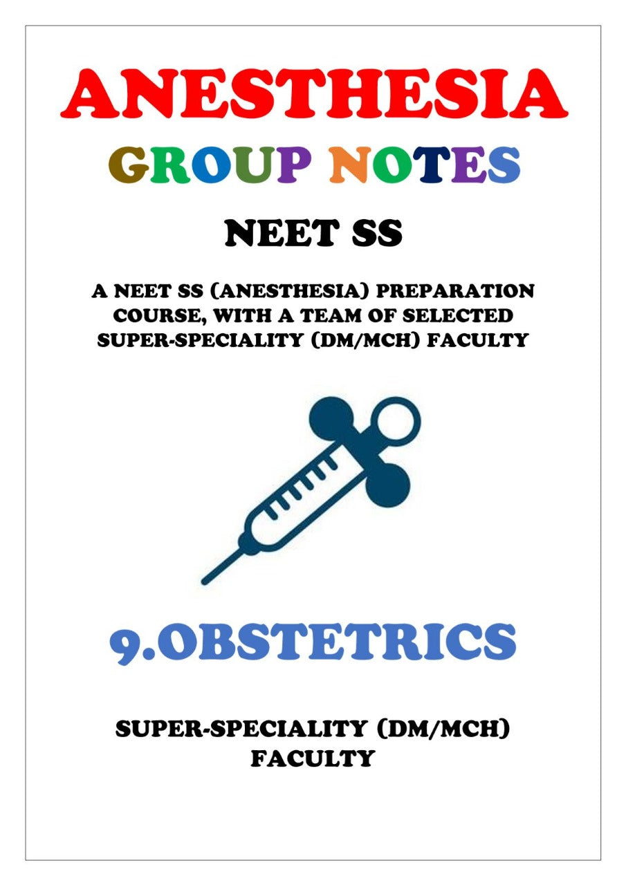 Anesthesia - OBSTETRICS OK - Super Speciality Notes