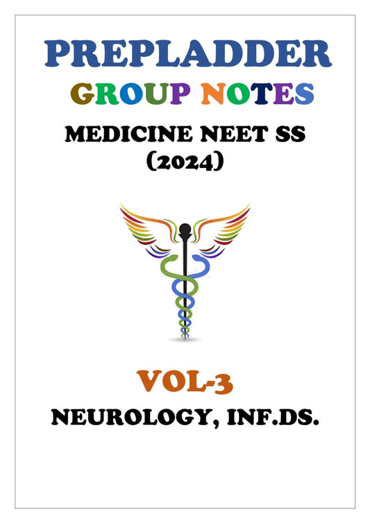 Prep Medicine - NEUROLOGY - INF.DS. - Super Speciality Notes