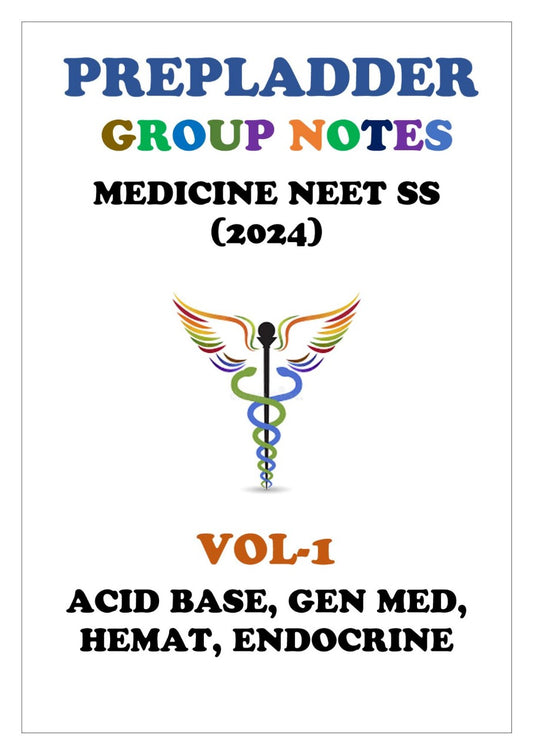 Prep Medicine - ACID BASE - GEN MED - HEMAT - ENDOCRINE - Super Speciality Notes