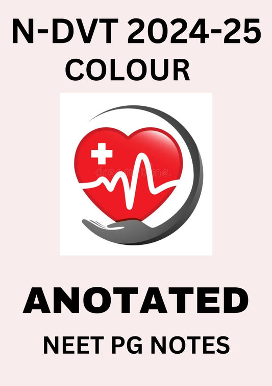 DVT 2024 - 2025 Colour Anotated NEET PG NOTES